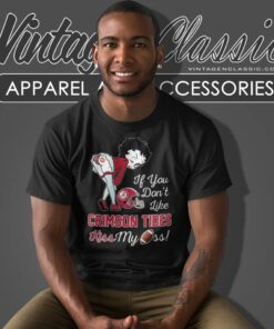 Betty Boop If You Dont Like Alabama Crimson Tide Kiss My Ass T Shirt