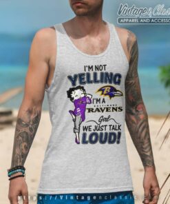 Betty Boop Im Not Yelling Im A Baltimore Ravens Tank Top Racerback