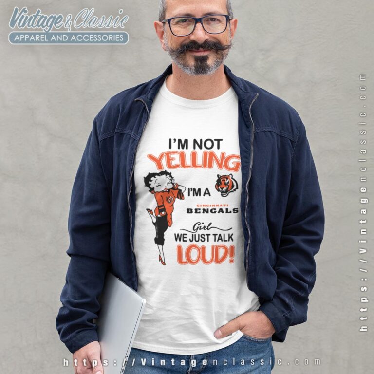 Betty Boop Im Not Yelling Im A Bengals Girl We Just Talk Loud Shirt Long Sleeve Tee Betty Boop Im Not Yelling Im A Bengals Girl We Just Talk Loud Shirt Long Sleeve Tee