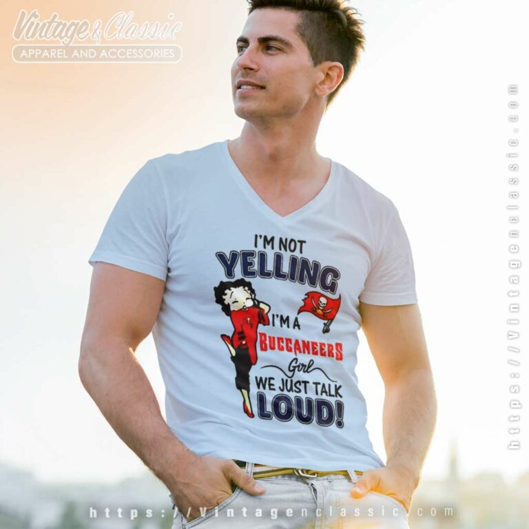 Betty Boop Im Not Yelling Im A Buccaneer V Neck TShirt Betty Boop Im Not Yelling Im A Buccaneer V Neck TShirt