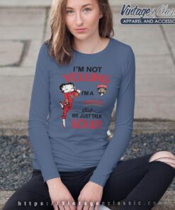 Betty Boop Im Not Yelling Im A Florida Panthers Girl We Just Talk Loud Shirt Long Sleeve Tee