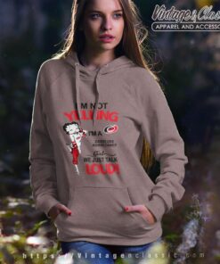 Betty Boop Im Not Yelling Im A Hurricanes Girl We Just Talk Loud Shirt Hoodie