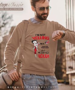 Betty Boop Im Not Yelling Im A Hurricanes Girl We Just Talk Loud Shirt Sweatshirt