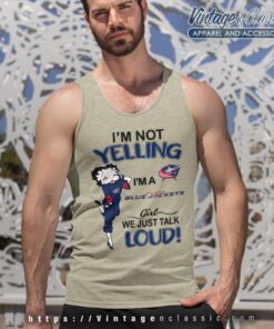 Betty Boop Im Not Yelling Im A Jackets Girl We Just Talk Loud Shirt Tank Top Racerback