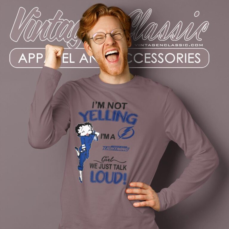 Betty Boop Im Not Yelling Im A Lightning Girl We Just Talk Loud Shirt Long Sleeve Tee Betty Boop Im Not Yelling Im A Lightning Girl We Just Talk Loud Shirt Long Sleeve Tee