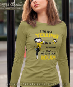Betty Boop Im Not Yelling Im A Penguins Girl We Just Talk Loud Shirt Long Sleeve Tee