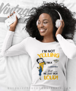 Betty Boop Im Not Yelling Im A Predators Girl We Just Talk Loud Shirt Long Sleeve Tee