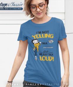 Betty Boop Im Not Yelling Im A Predators Girl We Just Talk Loud Shirt Women T shirt