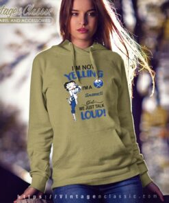Betty Boop Im Not Yelling Im A Sabres Girl We Just Talk Loud Shirt Hoodie