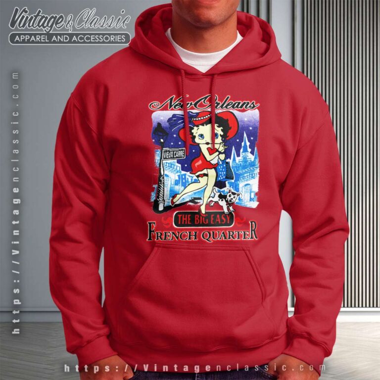 Betty Boop New Orleans French Quarter Hoodie Betty Boop New Orleans French Quarter Hoodie