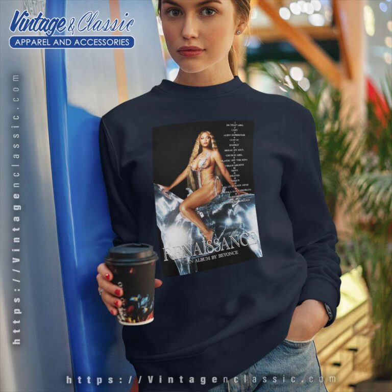 Beyonce Renaissance Tour Poster Sweatshirt Beyonce Renaissance Tour Poster Sweatshirt