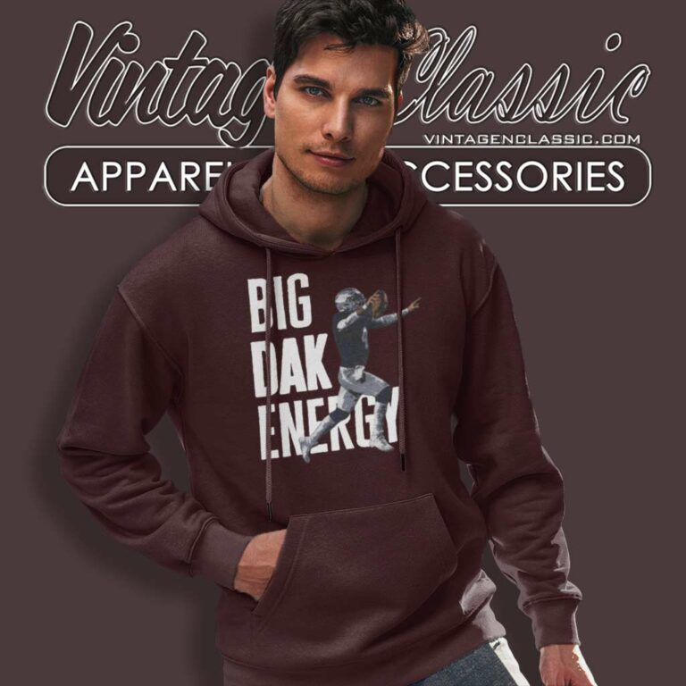 Big Dak Energy Dak Prescott Cowboys Hoodie Big Dak Energy Dak Prescott Cowboys Hoodie