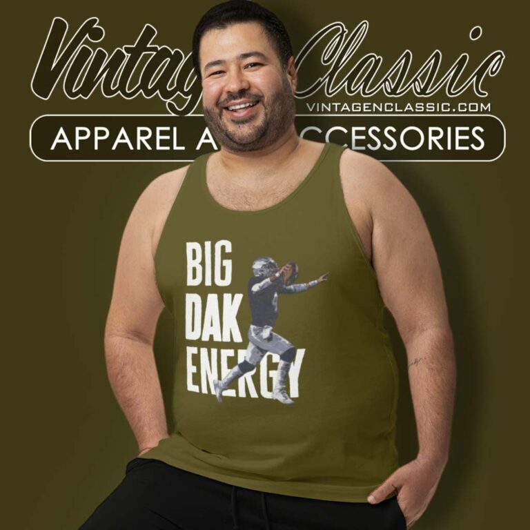 Big Dak Energy Dak Prescott Cowboys Tank Top Racerback Big Dak Energy Dak Prescott Cowboys Tank Top Racerback