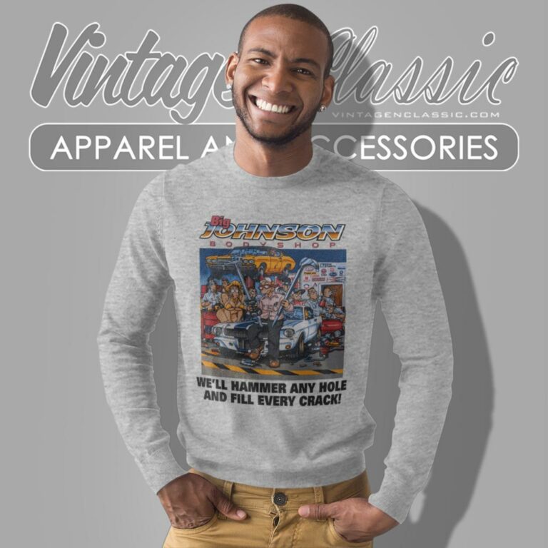 Big Johnson Body Shop Sweatshirt Big Johnson Body Shop Sweatshirt