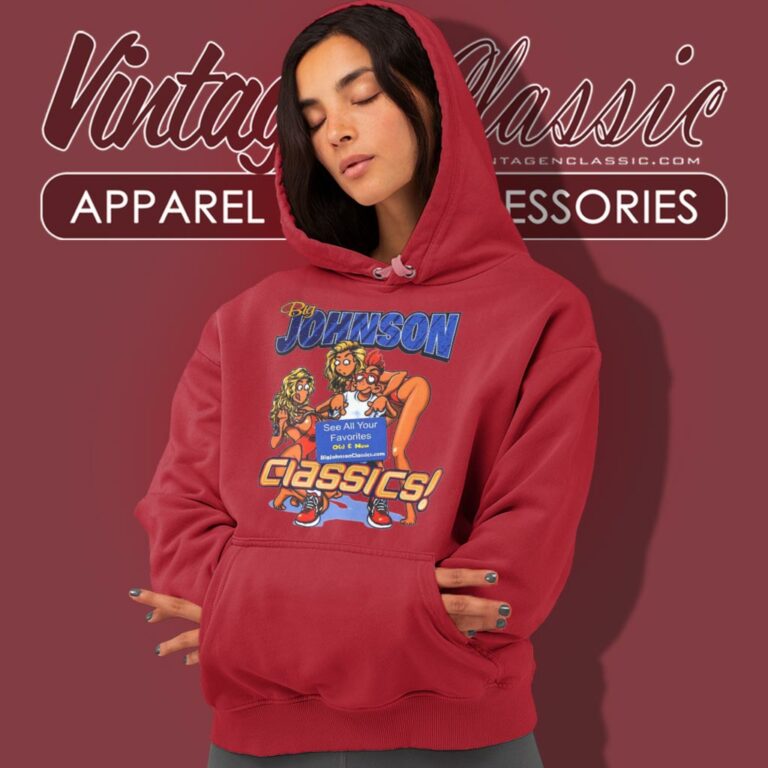 Big Johnson Classic Hoodie Big Johnson Classic Hoodie