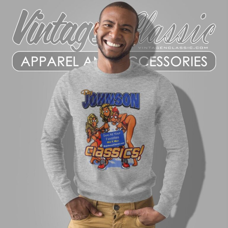Big Johnson Classic Sweatshirt Big Johnson Classic Sweatshirt