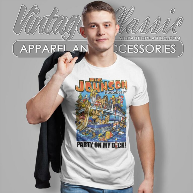 Big Johnson House Boats T Shirt Big Johnson House Boats T Shirt