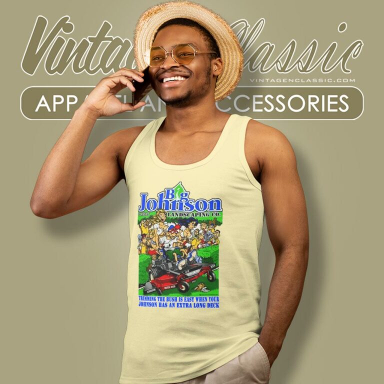 Big Johnson Landscaping Company Tank Top Racerback Big Johnson Landscaping Company Tank Top Racerback