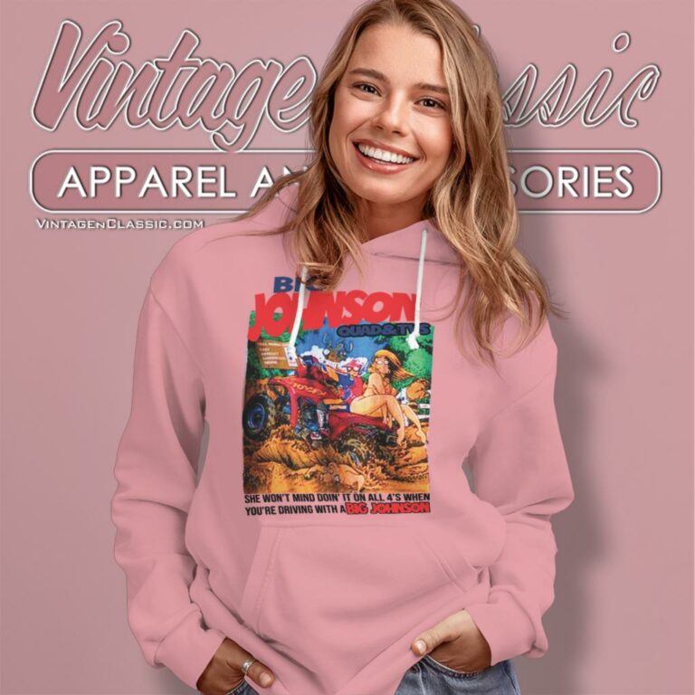 Big Johnson Mud Tires Humor Hoodie Big Johnson Mud Tires Humor Hoodie