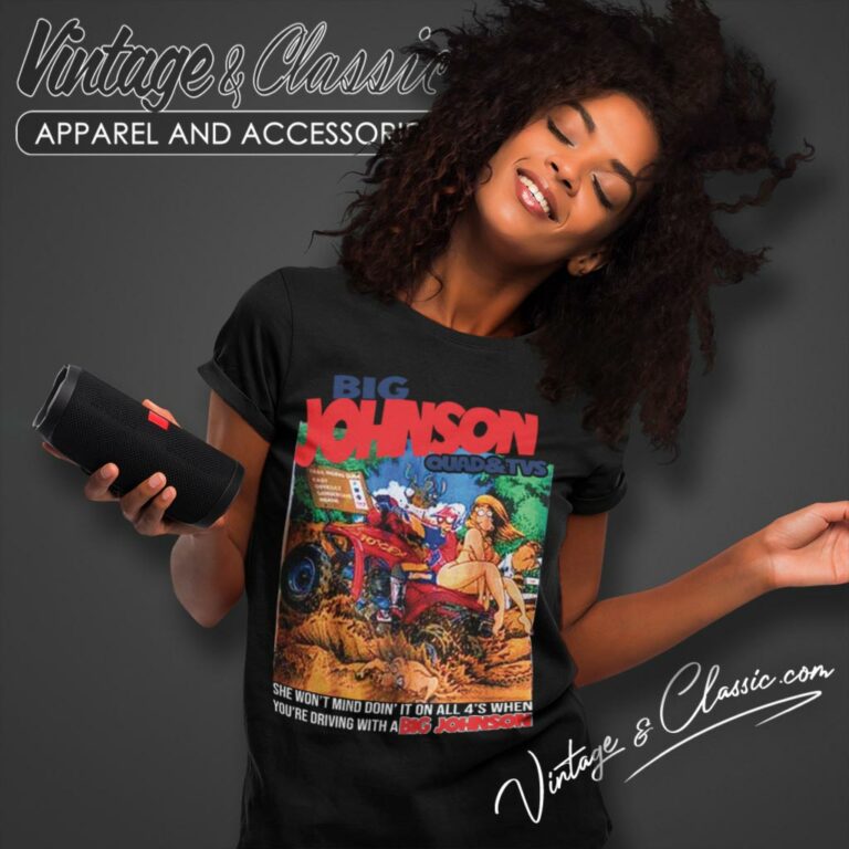 Big Johnson Mud Tires Humor Women T Shirt Big Johnson Mud Tires Humor Women T Shirt