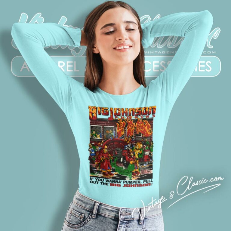 Big Johnson Pumpers Shirt Firefighter Fire Department Long Sleeve Tee 1 Big Johnson Pumpers Shirt Firefighter Fire Department Long Sleeve Tee 1