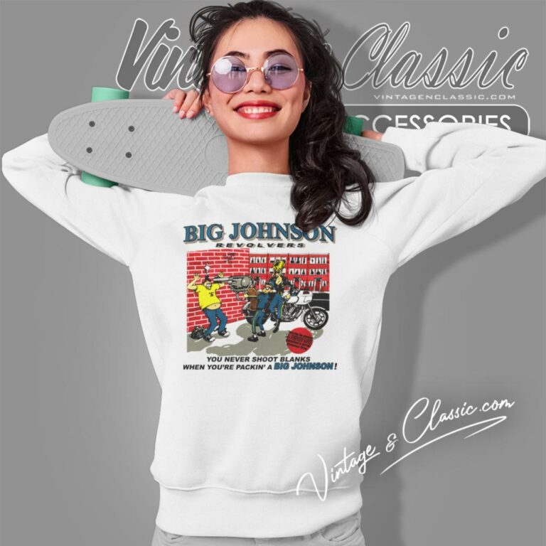 Big Johnson Revolvers Sweatshirt Big Johnson Revolvers Sweatshirt