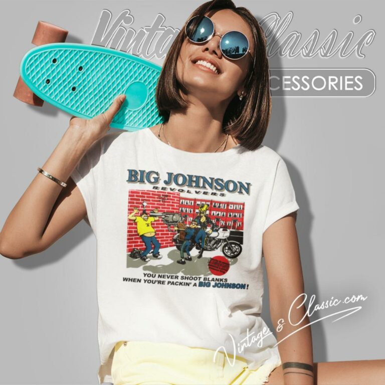 Big Johnson Revolvers Women T Shirt Big Johnson Revolvers Women T Shirt