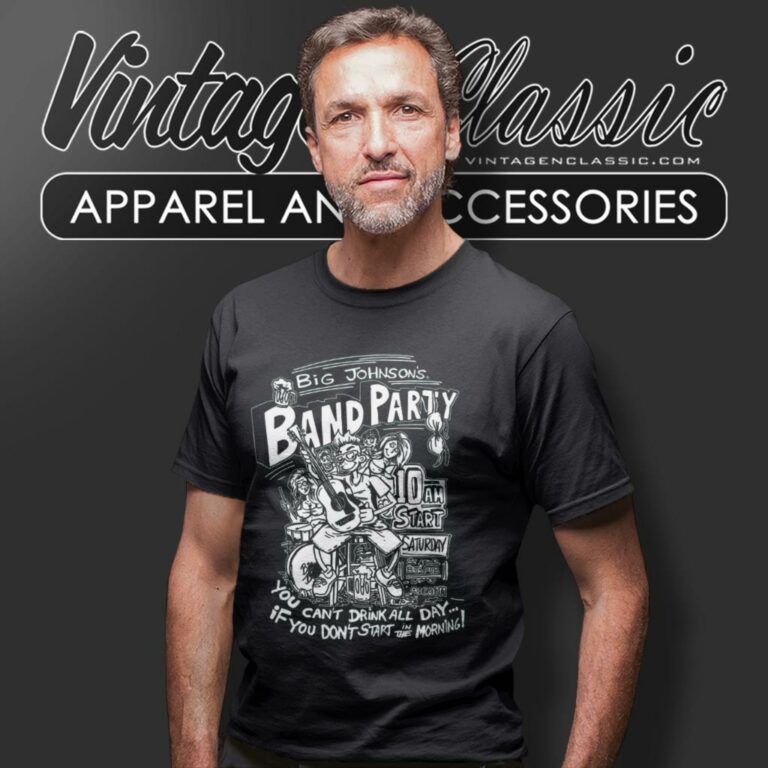 Big Johnson Shirt Band Party T Shirt Big Johnson Shirt Band Party T Shirt