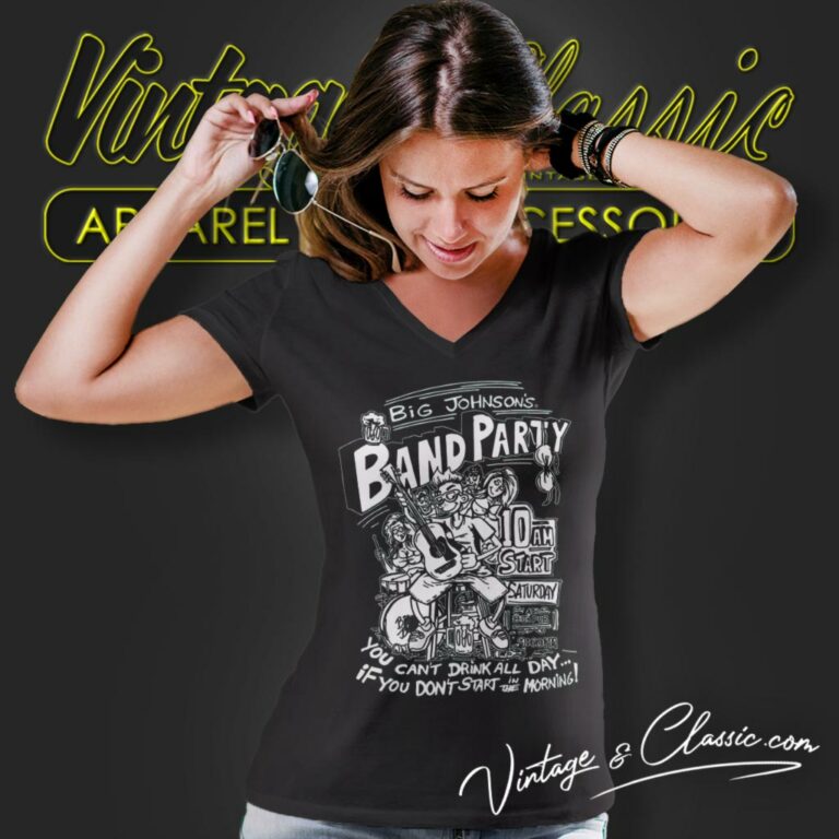 Big Johnson Shirt Band Party V Neck TShirt Big Johnson Shirt Band Party V Neck TShirt