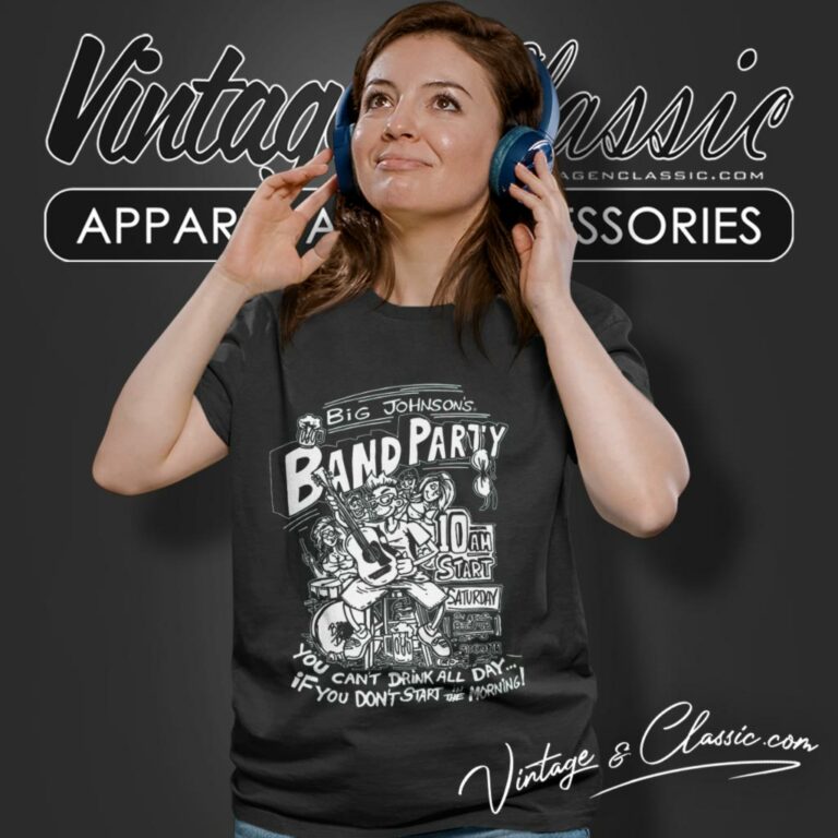 Big Johnson Shirt Band Party Women T Shirt Big Johnson Shirt Band Party Women T Shirt