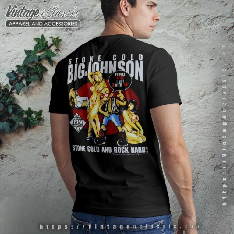Big Johnson Shirt Stone Cold Rock Hard TShirt Backside Big Johnson Shirt Stone Cold Rock Hard TShirt Backside