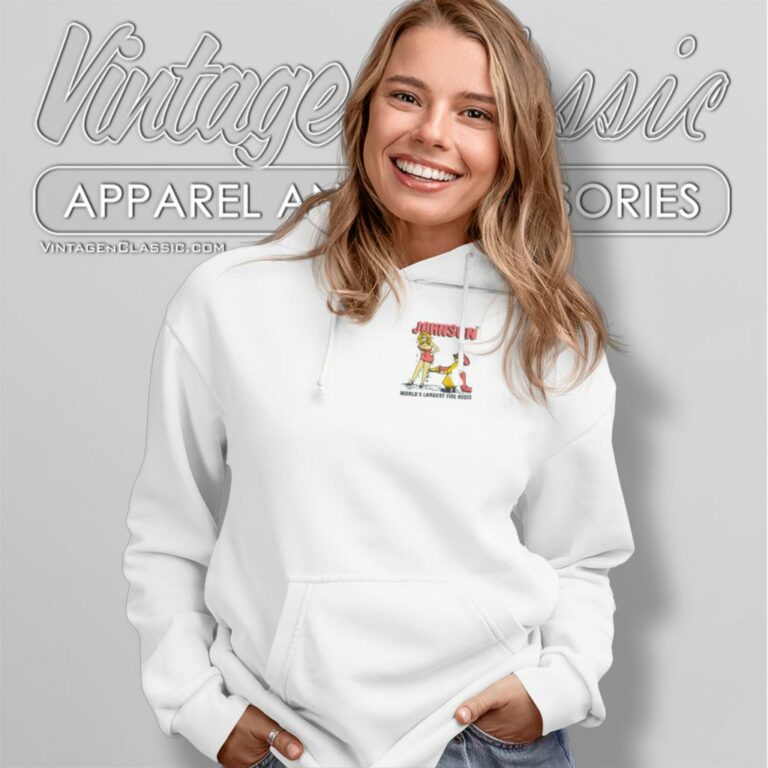 Big Johnson Shirt Words Largest Fire Hoses Hoodie 1 Big Johnson Shirt Words Largest Fire Hoses Hoodie 1