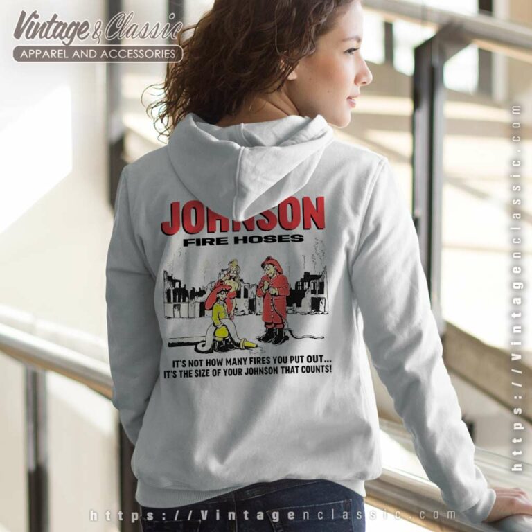 Big Johnson Shirt Words Largest Fire Hoses Women Hoodie Backside 1 Big Johnson Shirt Words Largest Fire Hoses Women Hoodie Backside 1