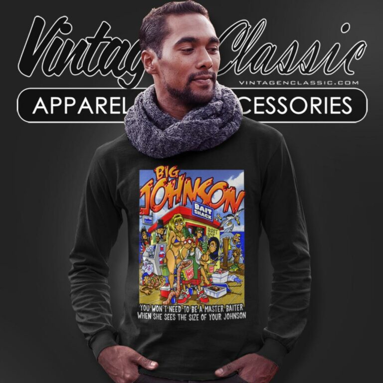 Big Johnson Shirt You Wont Need A Master Baiter Long Sleeve Tee Big Johnson Shirt You Wont Need A Master Baiter Long Sleeve Tee