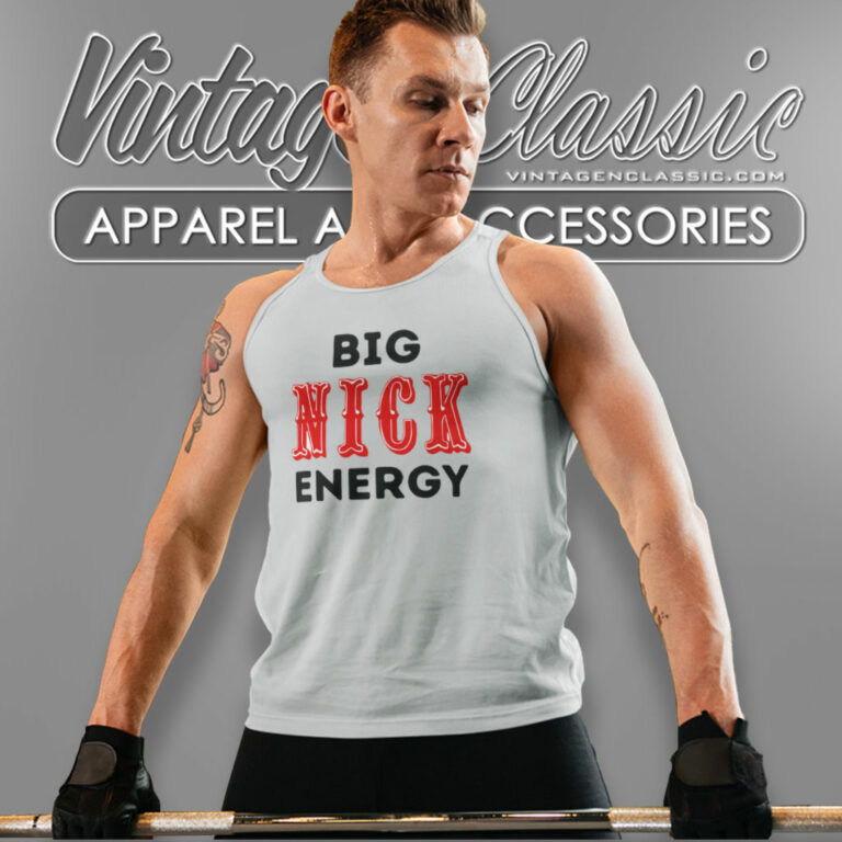 Big Nick Energy 49ers Shirt Gift For Fan Tank Top Racerback Big Nick Energy 49ers Shirt Gift For Fan Tank Top Racerback