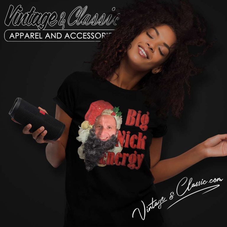 Big Nick Energy Shirt The Late Late Show With James Corden Women TShirt Big Nick Energy Shirt The Late Late Show With James Corden Women TShirt