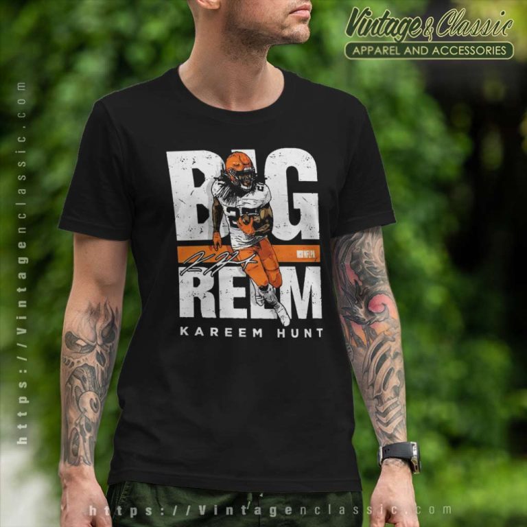 Big Reem Kareem Hunt Cleveland Browns T Shirt Big Reem Kareem Hunt Cleveland Browns T Shirt