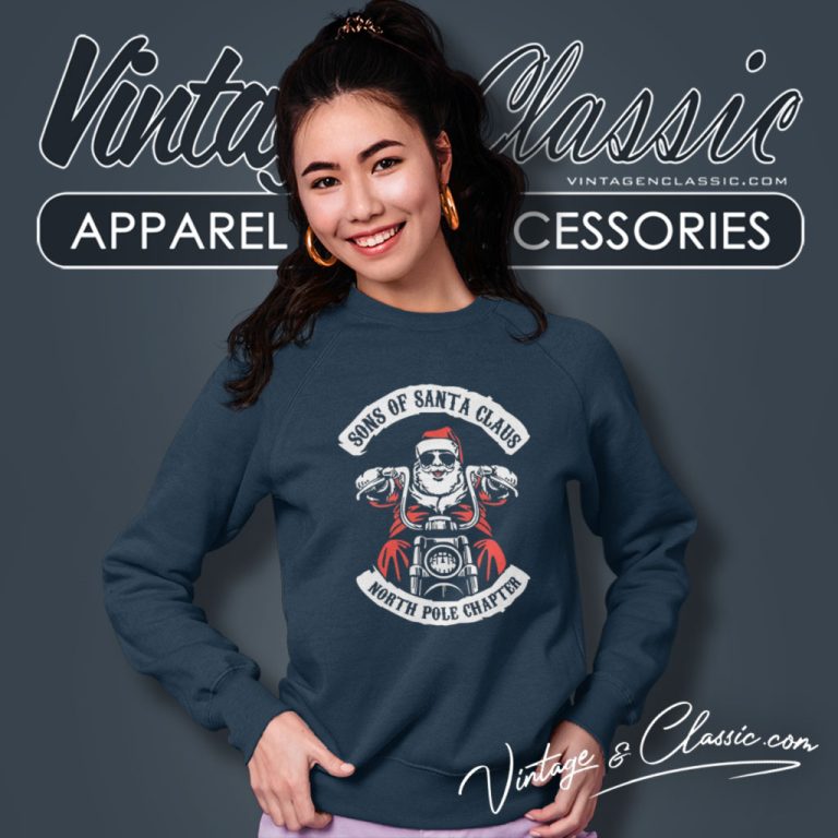 Biker Motorcycle Shirt Song Of Santa Claus Sweatshirt Biker Motorcycle Shirt Song Of Santa Claus Sweatshirt