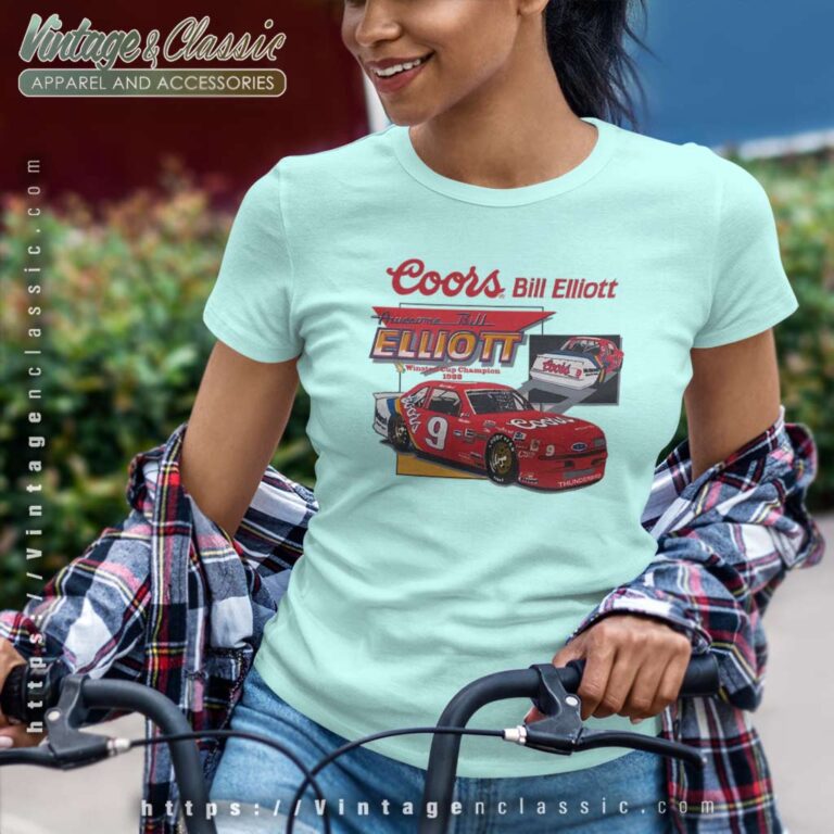 Bill Elliott Awesome Coors Vintage Women TShirt Bill Elliott Awesome Coors Vintage Women TShirt