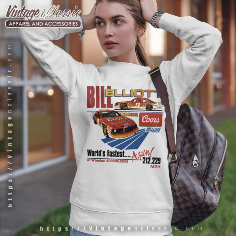 Bill Elliott Worlds Fastest Again Sweatshirt Bill Elliott Worlds Fastest Again Sweatshirt