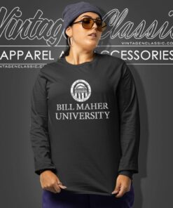 Bill Maher University Long Sleeve Tee
