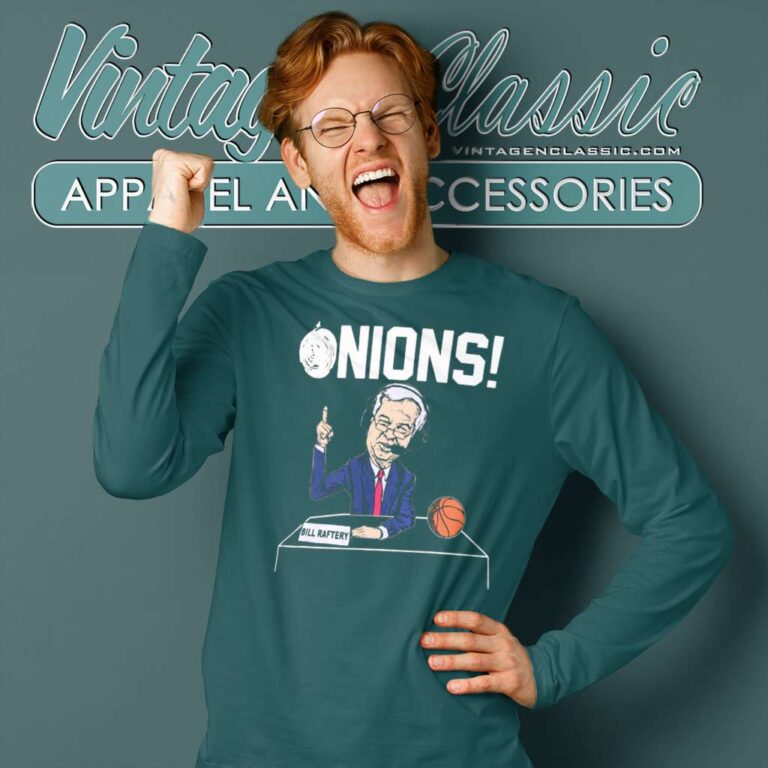 Bill Raftery Onions Basketball Long Sleeve Tee Bill Raftery Onions Basketball Long Sleeve Tee