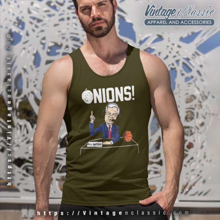 Bill Raftery Onions Basketball Tank Top Racerback Bill Raftery Onions Basketball Tank Top Racerback
