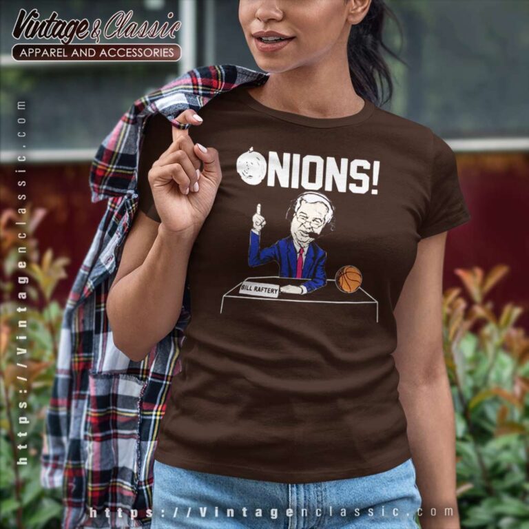 Bill Raftery Onions Basketball Women TShirt Bill Raftery Onions Basketball Women TShirt