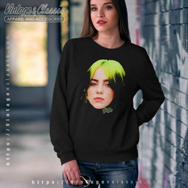 Billie Eilish Black Top Big Tshirt Face Geen Sweatshirt Billie Eilish Black Top Big Tshirt Face Geen Sweatshirt