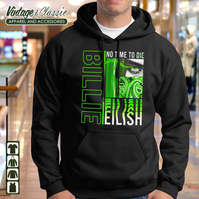 Billie Eilish No Time To Die Hoodie Billie Eilish No Time To Die Hoodie