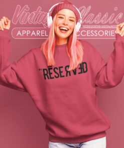 Billie Eilish Reserved Sweatshirt