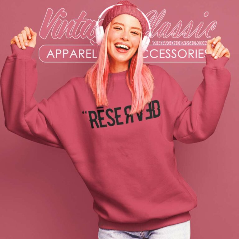 Billie Eilish Reserved Sweatshirt Billie Eilish Reserved Sweatshirt