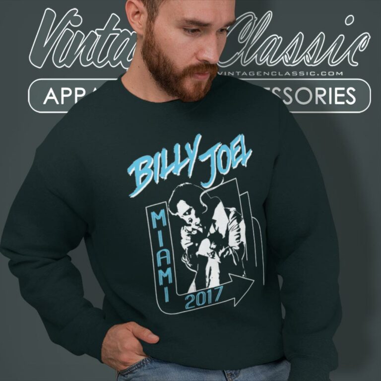 Billy Joel Miami 2017 Sweatshirt Billy Joel Miami 2017 Sweatshirt