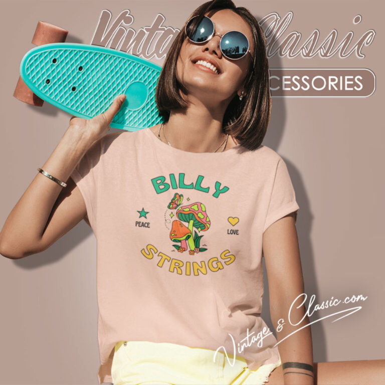 Billy Strings Peace Love Mushroom Women T Shirt Billy Strings Peace Love Mushroom Women T Shirt